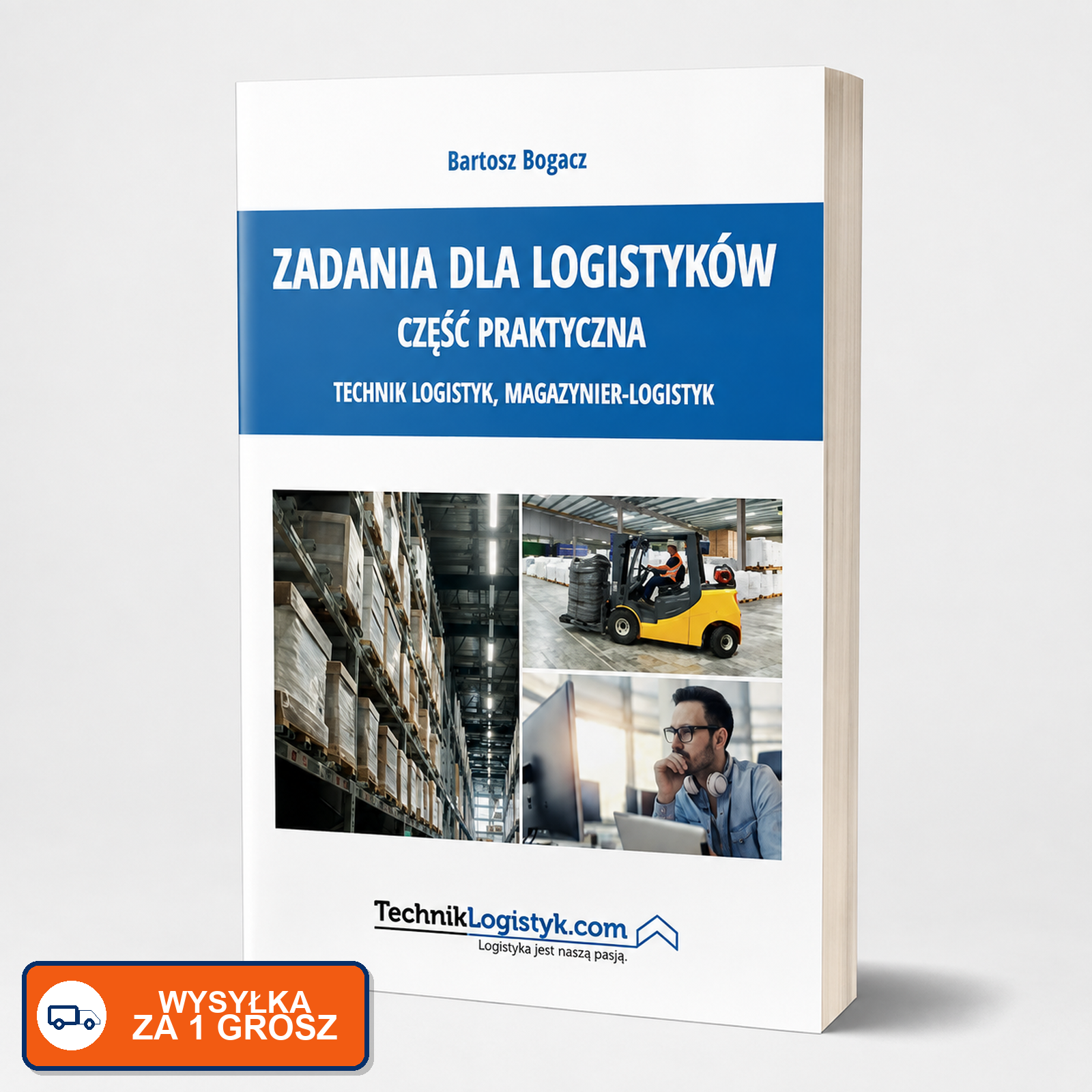 ZADANIA DLA LOGISTYKÓW – CZĘŚĆ PRAKTYCZNA, SPL.01, AU.22