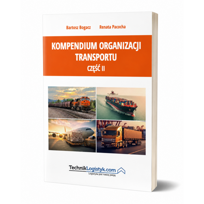 KOMPENDIUM ORGANIZACJI TRANSPORTU CZ. II